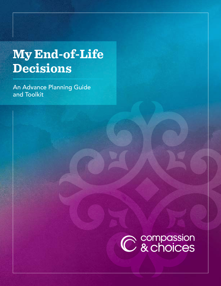 The End-of-Life Decisions Guide and Toolkit
